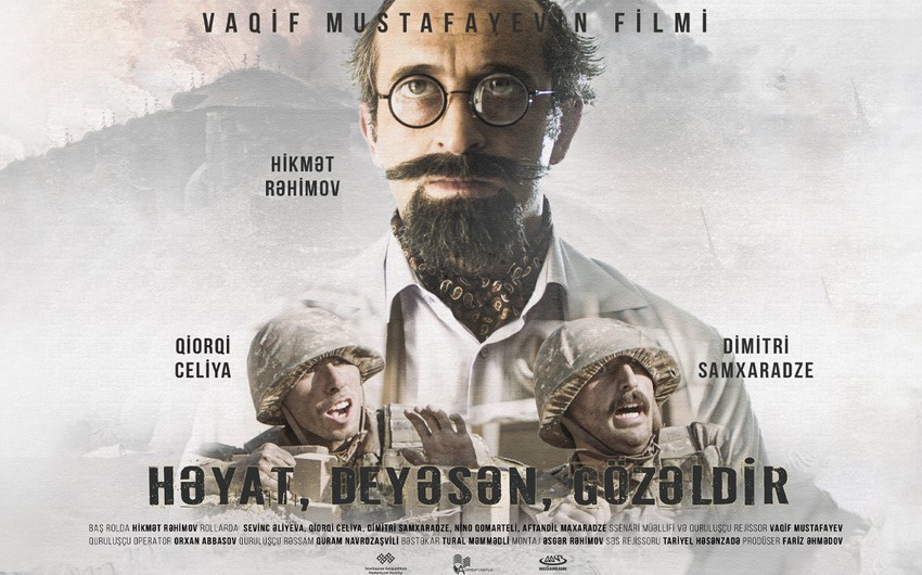 В CinemaPlus пройдет показ фильма Вагифа Мустафаева "Həyat, deyəsən, gözəldir"