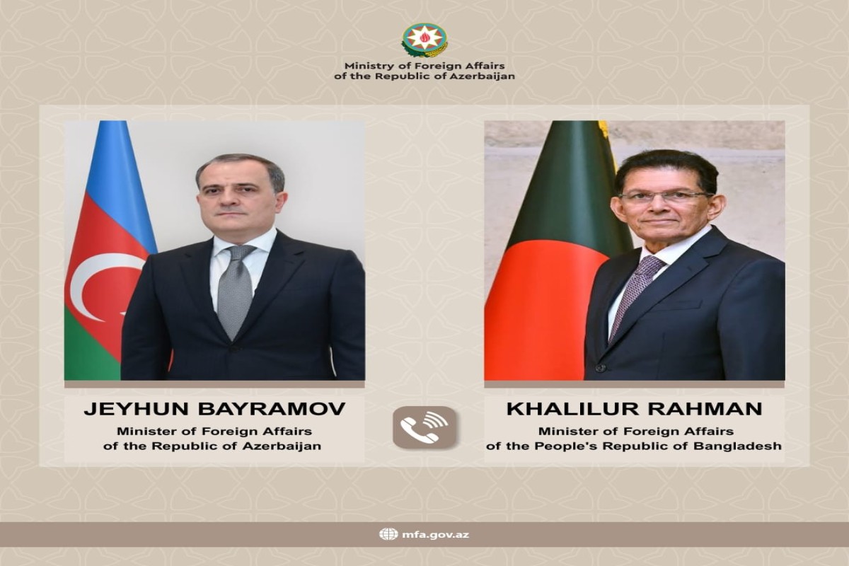 Ceyhun Bayramov banqladeşli həmkarı ilə danışıb - Nələr müzakirə edildi?