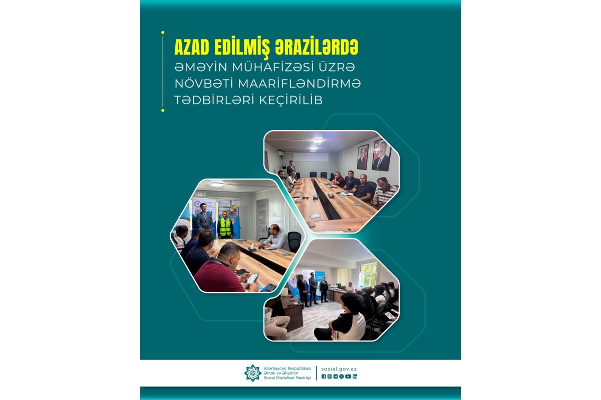 Ağdam, Ağdərə və Xocavənddə əməyin mühafizəsinə dair <span class="text-danger">18 tədbir keçirilib</span>
