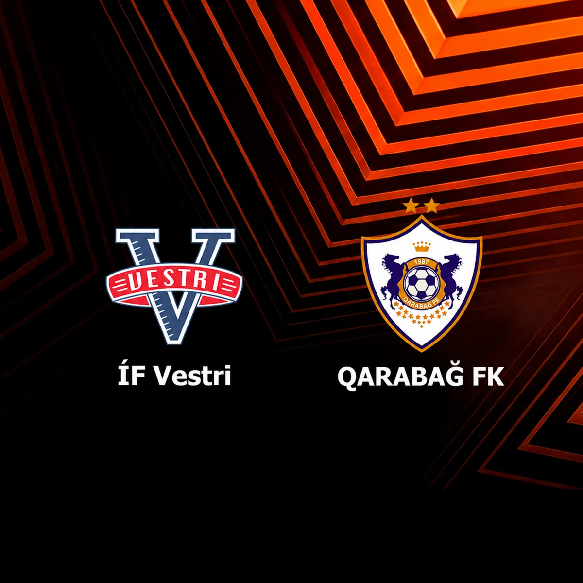 UEFA Avropa Liqası: “Qarabağ” “Vestri” ilə oyunda irəli çıxır - YENİLƏNDİ