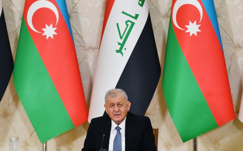 İraq Prezidenti: "Azərbaycanla əlaqələrimizi gücləndirməkdə çox qətiyyətliyik"