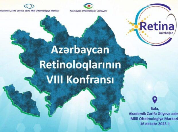 Azərbaycan Retinoloqlarının 8-ci Konfransı keçiriləcək