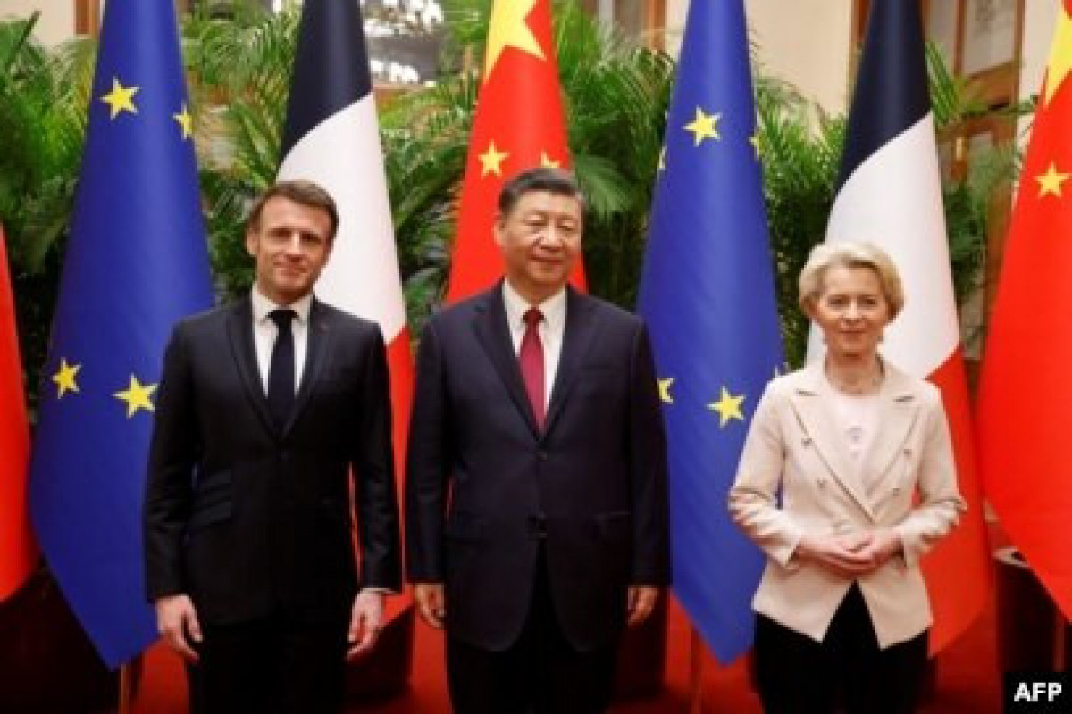 Aİ, Fransa və Çin liderlərinin üçtərəfli görüşü olacaq