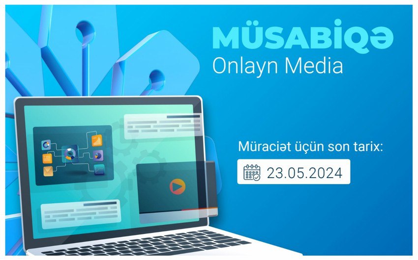 MEDİA onlayn media subyektlərinə dəstək üçün müsabiqə elan etdi