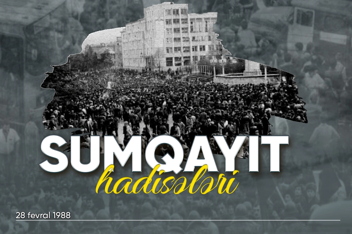 37 years have passed since the Sumgayit events, which were caused by Armenian provocation