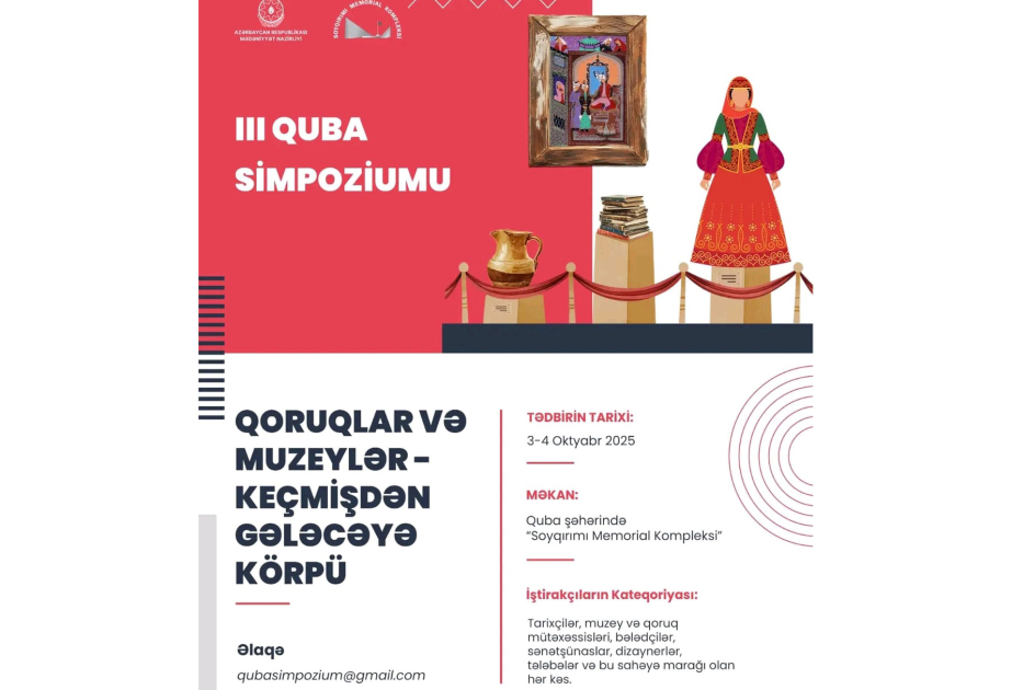 “Qoruqlar və muzeylər– keçmişdən gələcəyə körpü” mövzusunda III Quba Simpoziumu keçiriləcək