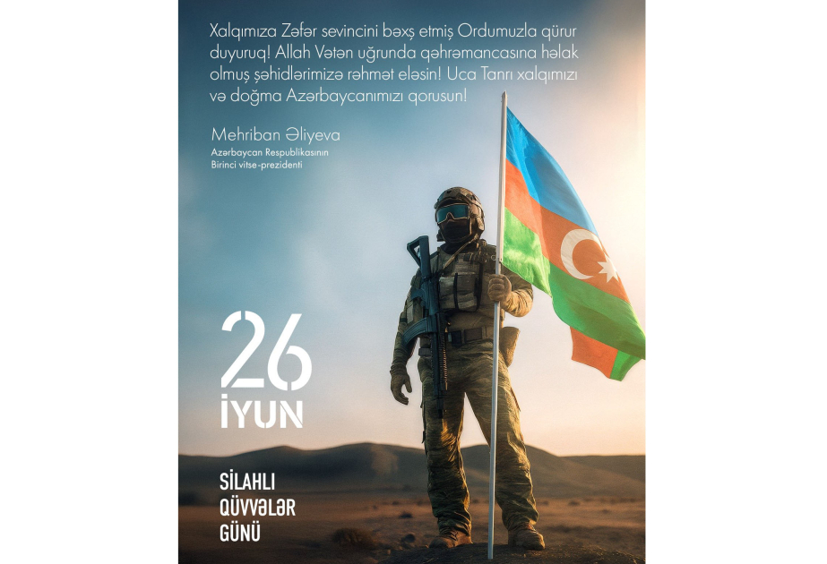 First Vice-President Mehriban Aliyeva shared post on Armed Forces Day
